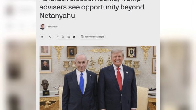İsrail seçkiləri ərəfəsində Axios: Trampın müşavirləri Netanyahusuz İsraillə işləməyi daha asan hesab edir
