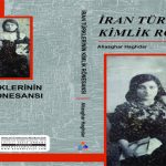 انتشار کتاب «رنسانس هویتی تورکان ایران» به زبان تورکی در آنکارا