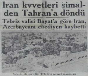 بررسی وقایع دوران حکومت ملی آزربایجان از منظرگاه روزنامه ی “آکشام” چاپ ترکیه- بخش اول
