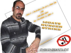 چهاردهمین روز اعتصاب غذای دکتر لطیف(آراز) حسنی در زندان مرکزی تبریز