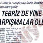 قیام مردم تبریز پس از انقلاب 57 ایران به روایت روزنامه ی ملیت ترکیه- بخش...