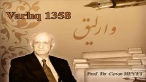 وارلیقیمیز حاققیندا بیر ملاحظه – مجید جوادی