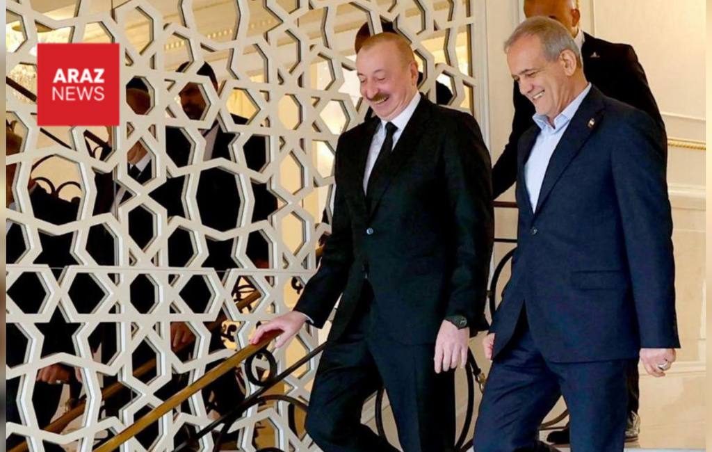 تحلیلی بر سفر پزشکیان به جمهوری آذربایجان