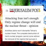 یادداشت جروزالم‌پست: تهدید هسته‌ای ایران تنها با تغییر رژیم پایان می‌یابد